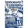 A New Discovery of a Vast Country in America (Volume I) - Paperback