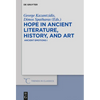 Hope in Ancient Literature, History, and Art: Ancient Emotions I - Paperback