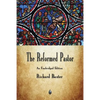 The Reformed Pastor - Paperback