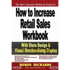 How to Increase Retail Sales: Workbook - Paperback