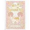 Milk and Honey: A Devotional Journey Through Scripture to Savor God's Goodness - Hardcover