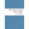 Basic Piano Tuning - Paperback