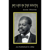 My Life in the South - Paperback