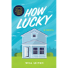 How Lucky - Hardcover