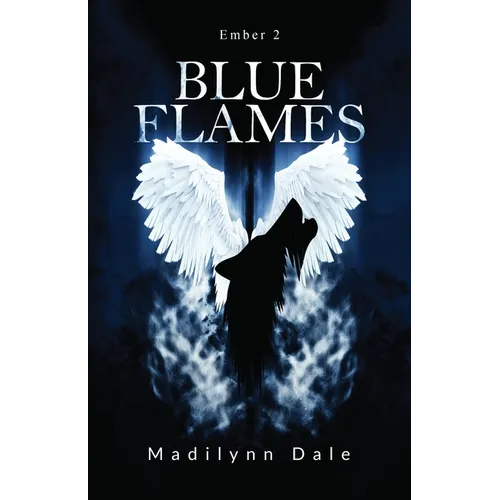 Blue Flames, Ember 2 - Paperback
