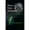 There Were Whispers: Johan and Lisabet's Story - Paperback