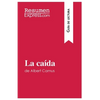 La caída de Albert Camus (Guía de lectura): Resumen y análisis completo - Paperback