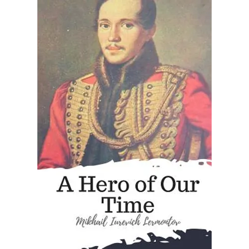 A Hero of Our Time - Paperback