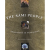 Sámi People: Traditions in Transitions - Paperback