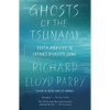 Ghosts of the Tsunami: Death and Life in Japan's Disaster Zone - Paperback