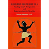 HEALING HELPS from the Bible Volume 4 Finding God's Perspective and Experiencing the Benefits - Paperback
