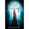 Cage of Darkness: Reign of Secrets, Book 2 - Paperback
