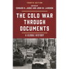 The Cold War Through Documents: A Global History - Paperback
