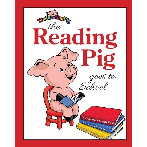 The Reading Pig Goes To School - Paperback