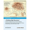 Climbing High Mountains: Colonial entanglement & postcolonial reflections - Paperback