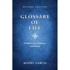 Glossary of Life: A Path to Joy, Balance, and Peace - Paperback