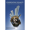 Confronting Equality: Gender, Knowledge and Global Change - Paperback