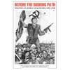 Before the Shining Path: Politics in Rural Ayacucho, 1895-1980 - Hardcover