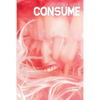 Consume - Paperback