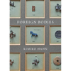 Foreign Bodies: Poems - Hardcover
