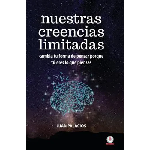 Nuestras creencias limitadas - Paperback