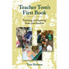 Teacher Tom's First Book - Paperback