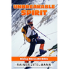 Unbreakable Spirit: Rising Above All Odds - Paperback