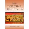 sufi spiritual techniques - Paperback