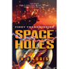 Space Holes: First Transmission - Paperback