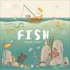 Adventures with Finn and Skip: Fish: A Tale about Ridding the Ocean of Plastic Pollution - Hardcover