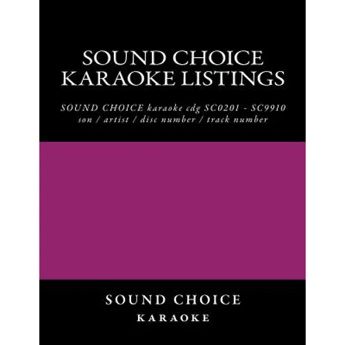 SOUND CHOICE karaoke listings - Paperback