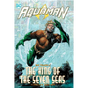Aquaman: 80 Years of the King of the Seven Seas the Deluxe Edition - Hardcover