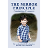 The Mirror Principle: A Neurosurgeon's Autobiography - Paperback