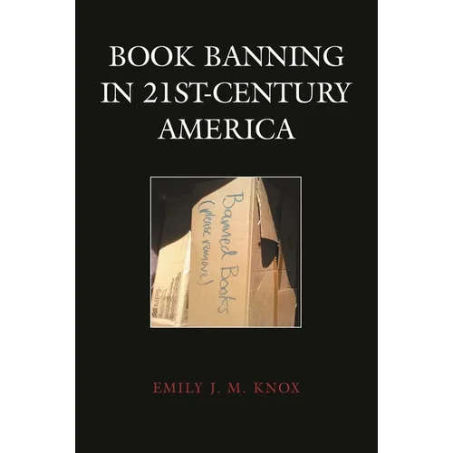 Book Banning in 21st-Century America - Hardcover