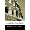 The 'Hellenization' of Judea in the First Century after Christ - Paperback