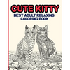 Cute Kitty: Best Adult Relaxing Coloring Book - Paperback