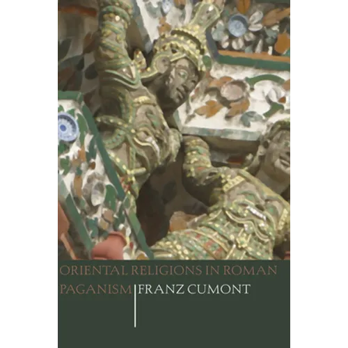 Oriental Religions in Roman Paganism - Paperback