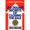 Zig Ziglar's Secrets of Closing the Sale - Paperback