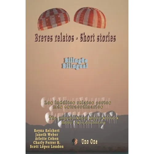 Breves relatos - Short stories: Bilingüe Bilingual - Paperback