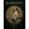 Slewfoot: A Tale of Bewitchery - Paperback