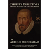 Christ's Directives on the Nature of True Worship - Paperback