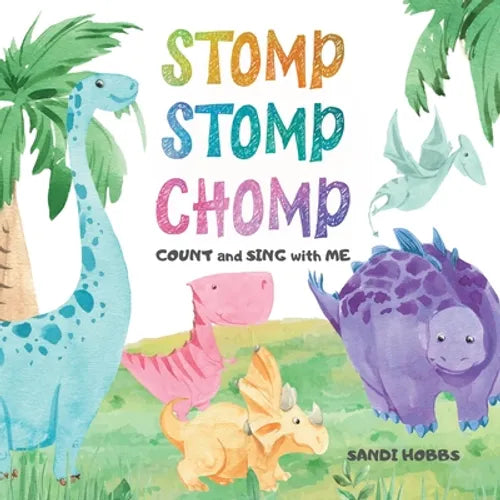 Stomp Stomp Chomp - Paperback