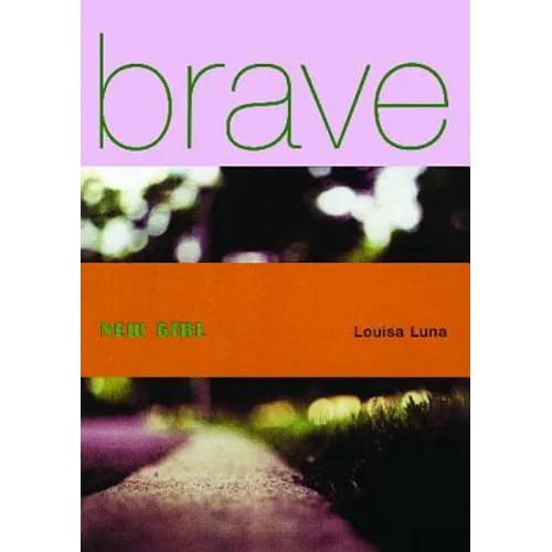 Brave New Girl - Paperback