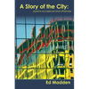 A Story of the City: Poems Occasional and Otherwise - Paperback