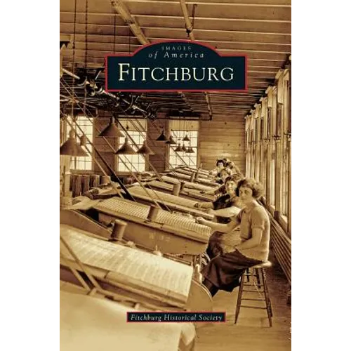 Fitchburg - Hardcover