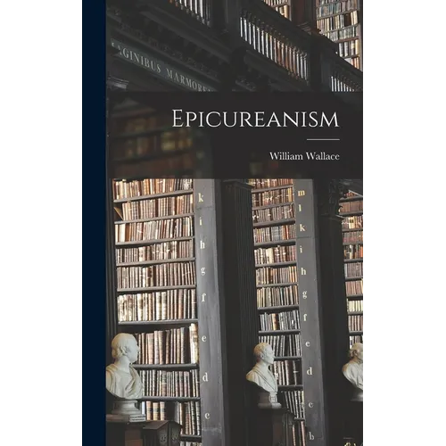 Epicureanism - Hardcover