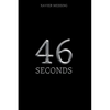 46 Seconds: A Spy Thriller - Paperback