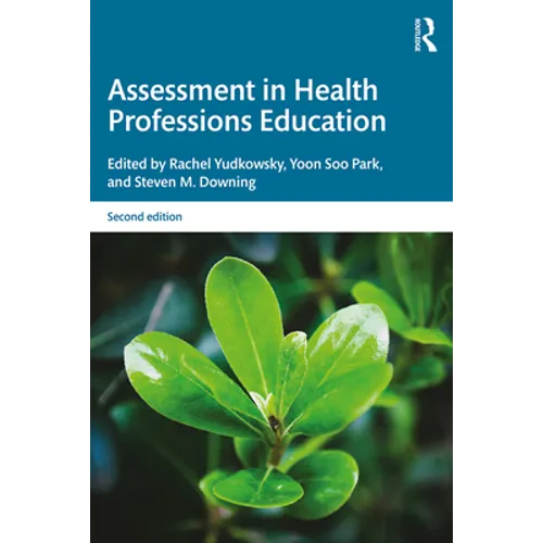 Assessment in Health Professions Education - Paperback