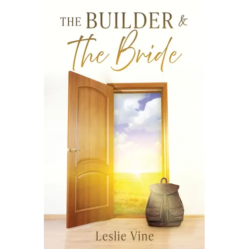 The Builder & The Bride - Paperback