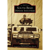 South Bend Defense Industries - Paperback